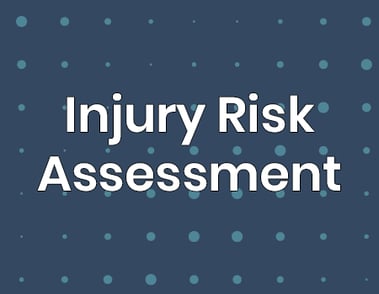 Injury Risk Assessment