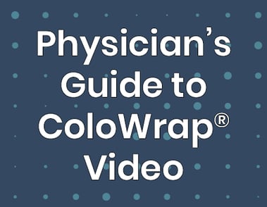 Physician’s Guide to ColoWrap® Video