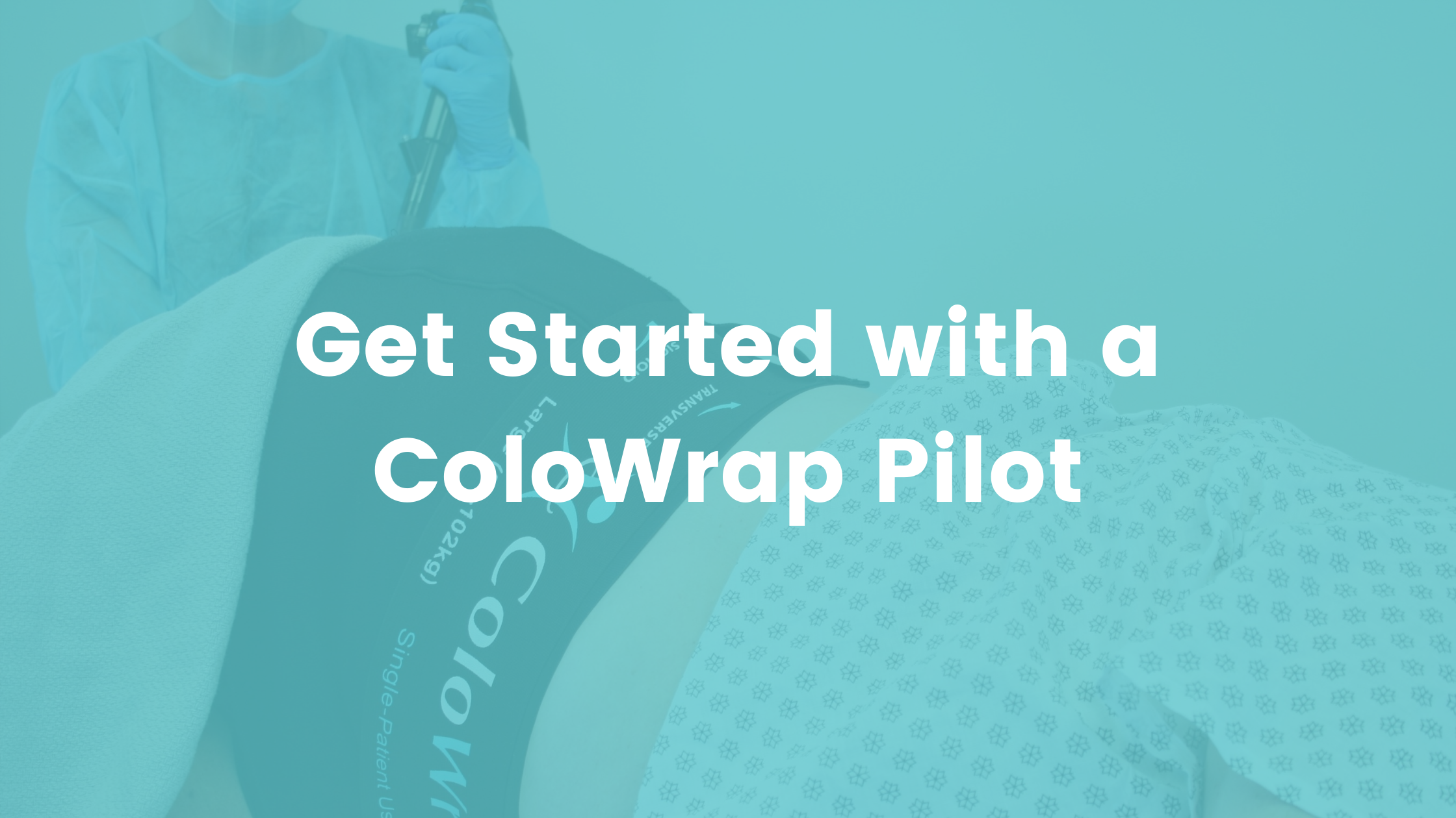 ColoWrap pilot